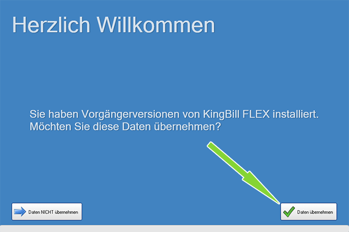 Datenübernahme in KingBill FLEX - Schritt 1