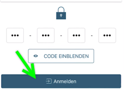Code eingeben und Anmelden